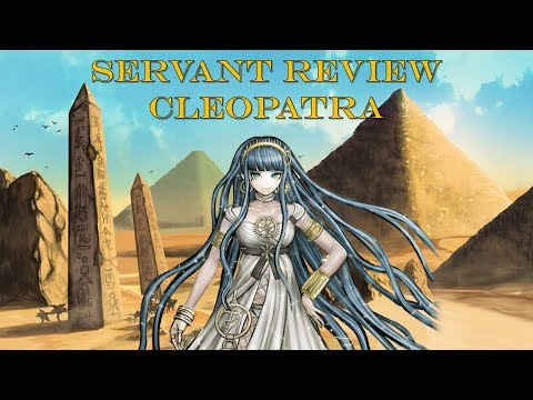 Fate Grand Order | Cleopatra - Servant Review Video