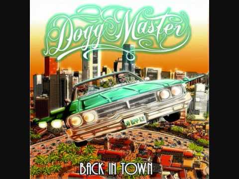 Dogg master - back in town 2011