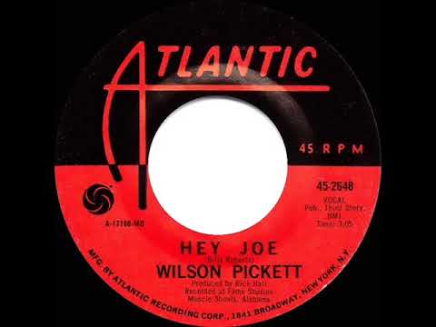1969 HITS ARCHIVE: Hey Joe - Wilson Pickett (mono 45)