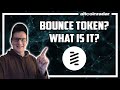 What is Bounce Token? Bounce Token for Absolute Beginners