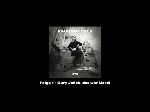 PTK Rauchmelder Folge 1 - Oury Jalloh, das war Mord! Podcast