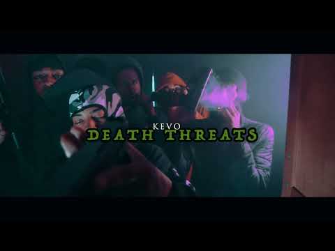 Kevo - Death Threats (Official Music Video)
