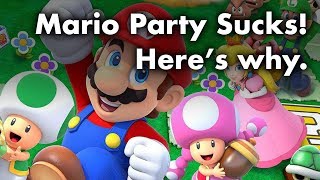 Mario Party Sucks! Here's Why.