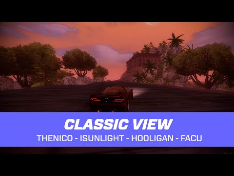 Thenico ft. iSunlight ft. Hooligan ft. facu - Classic View