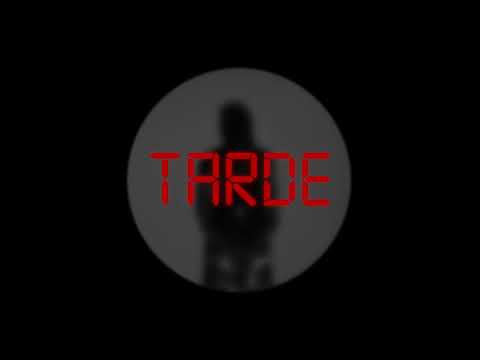 Tarde