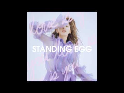 Download Standing Egg Because I Love You Mp3 dan Mp4 Terlengkap Gratis