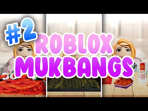 Roblox Mukbang TikTok Compilation 2 🍫🍟🌶️