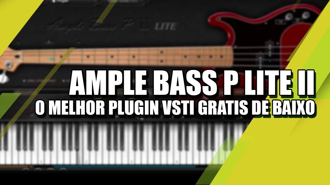 O melhor Plugin VSTi Gratuito de Contra-Baixo | Ample Bass P Lite II Review