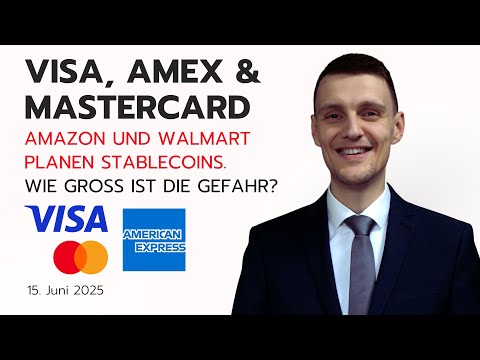 Visa Aktie, Mastercard Aktie unter Druck. Amazon und Walmart planen Stablecoins, American Express