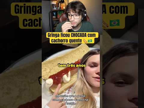 gringa ficou impressionada com cachorro quente brasileiro 🌭 #cortesdovilla #react #gringa