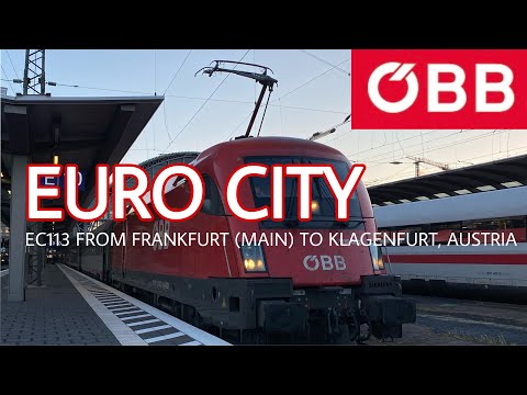 Euro City(EC113 from Frankfurt (Main) to Klagenfurt, Austria)