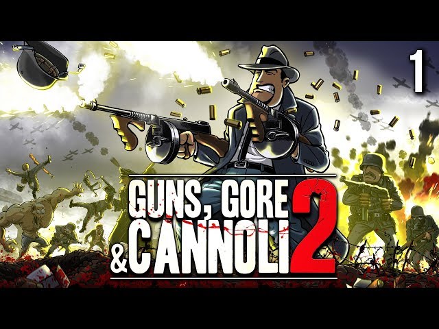 Guns, Gore and Cannoli 2