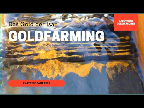 REKORD GOLD / Das Gold der Isar / Goldfarming in Bayern / ENJOY THE GAME 2015 / Godmode-Gold