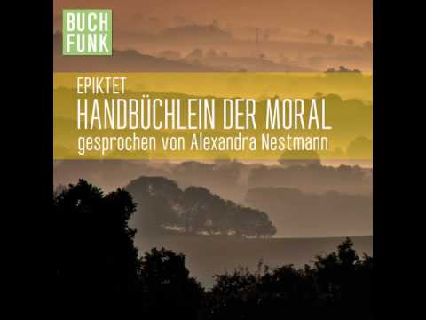 Epiktet - Handbüchlein der Moral