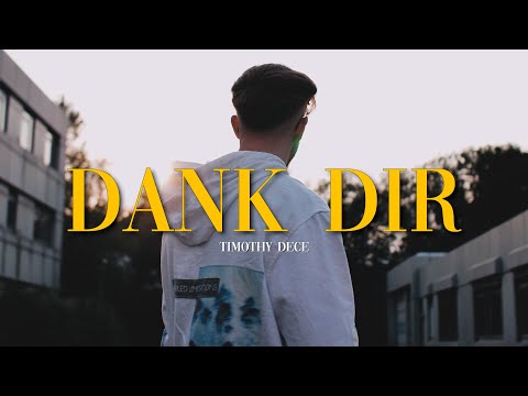 TIMOTHY DECE - Dank Dir (prod. Adam Collins) [Official Video]