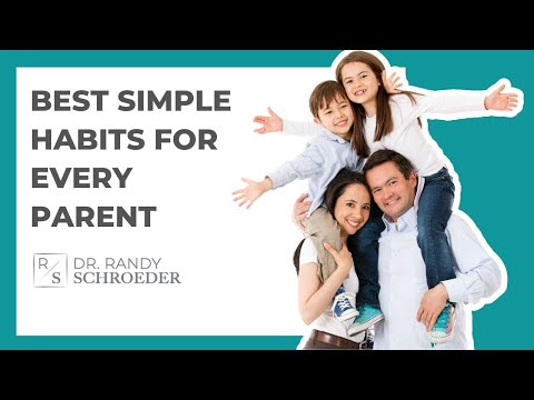 Best Simple Habits for Every Parent