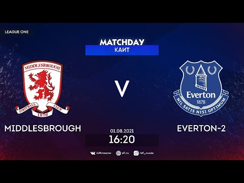 AFL21. England. League One. Day 10. Middlesbrough - Everton-2