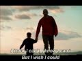 I Wish I Could--Collin Raye with lyrics for Fathers Day