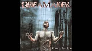 Dreamaker - Human Device (2004) Full album