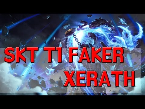 SKT T1 FAKER Xerath