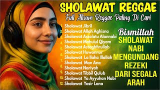 Download lagu SHOLAWAT REGGAE PALING MENYENTUH | Tibbil Qulub SHOLAWAT JIBRIL 1000X PENARIK REZEKI mp3