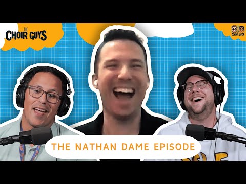 Tenor/Bass Choirs, Rotten Bananas, and Meteorology Skills with Nathan Dame | Ep 24