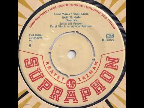 Jiří Popper - Rád tě mám (25.10.1961)