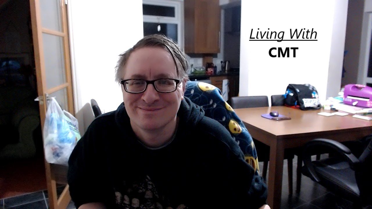 Living With CMT Tuesday 23rd, Wednesday 24th and Thursday 25th July