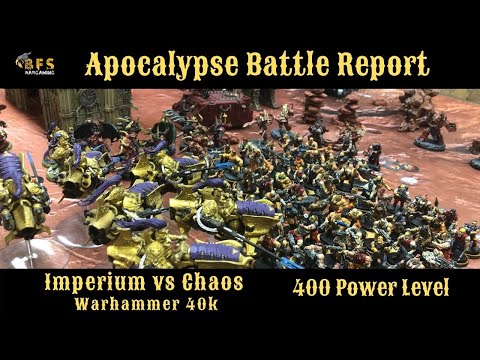 Apocalypse Chaos vs the Imperium Warhammer 40k Battle Report 400 power level.