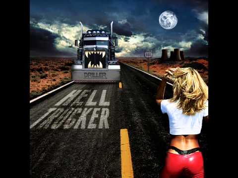 Driller - Hell Trucker
