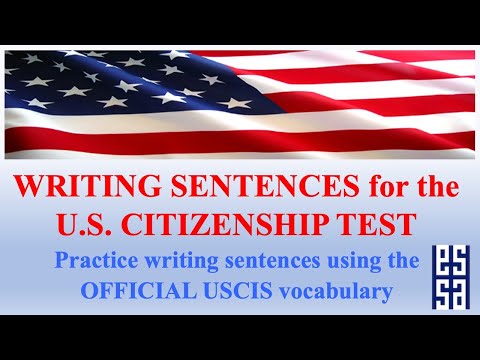 OFFICIAL US CITIZENSHIP WRITING VOCABULARY WORDS AND PRACTICE SENTENCES