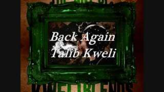 Talib Kweli - Back Again