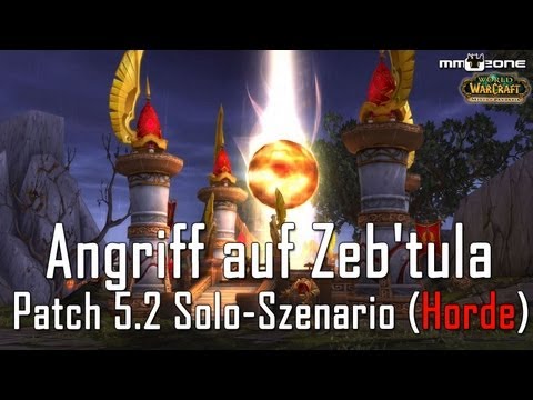 Angriff auf Zeb'tula - Patch 5.2 Szenario (Horde)