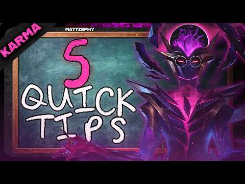 5 QUICK WAYS TO IMPROVE YOUR KARMA GAMEPLAY! | League of Legends