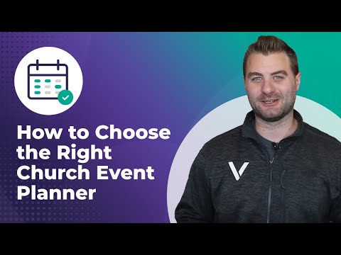 How To Choose The Right Church Event Planner In 8 Easy Steps