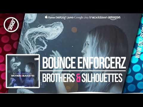 DNZF376 // BOUNCE ENFORCERZ - BROTHERS & SILHOUETTES (Official Video DNZ RECORDS)