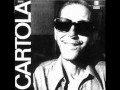 Preciso me Encontrar - Cartola - 1976 