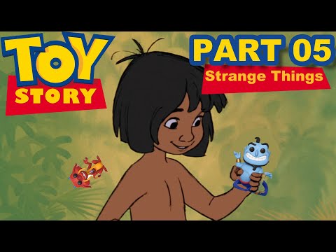Kronk's ''Toy Story'' Part 05 - "Strange Things"
