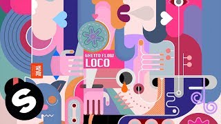 Loco Music Video