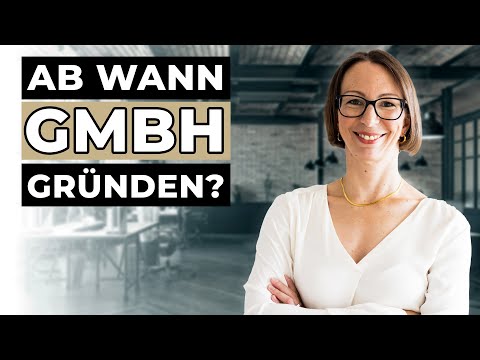 Ab wann lohnt sich eine GmbH? (Kosten, Steuervorteile etc.)