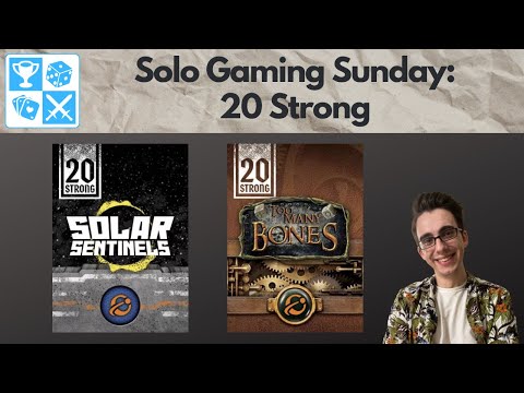Surviving with only 20 dice? 20 Strong [Solo Gaming Sunday]