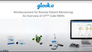 Webinar: CPT Code 99091 Reimbursement for Remote Patient Monitoring
