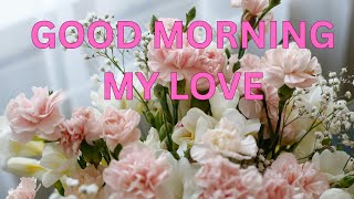 Download lagu Good Morning My Love ❤️ Good Morning Messages mp3 Download lagu Good Morning My Love ❤️ Good Morning Messages mp3