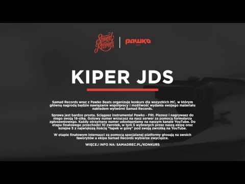 KIPER JDS - konkurs Samad Records x Pawko Beats