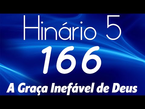 A Graça Inefável De Deus video