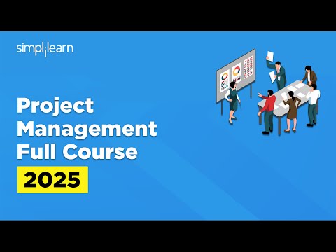 Project Management Full Course 2026 | Project Management Tutorial | PMP Course | Simplilearn