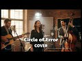 Circle of Error | Acoustic Version by Sixpence None The Richer