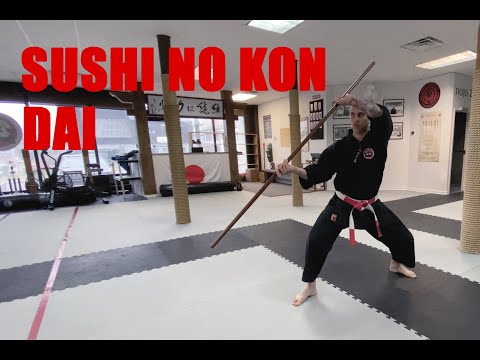 Kobudo bo KATA - Sushi No Kon Dai