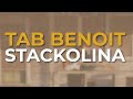 Tab Benoit - Stackolina (Official Audio)