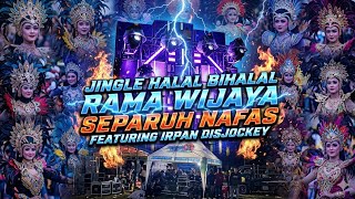 Download lagu SEPARUH NAFAS ‼️‼️ jinggle halal bihalal RAMA WIJAYA SOUND CENTER LUMAJANG  mp3